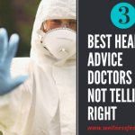 3 Best Health Advice Doctors Are Not Telling Right